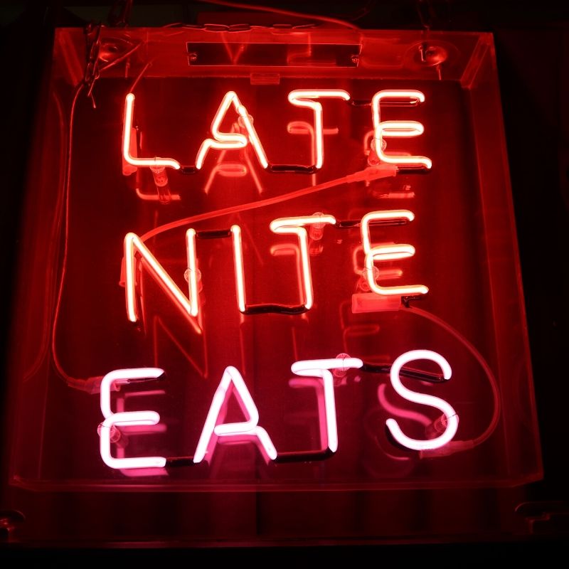 late night eating sign